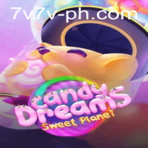 CandyDreams: A Sweet Adventure in the World of 7V7V